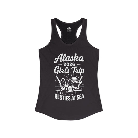 Alaska 2026 Girls Trip Besties At Sea Cruise Friends Shirt — Ladies Tank
