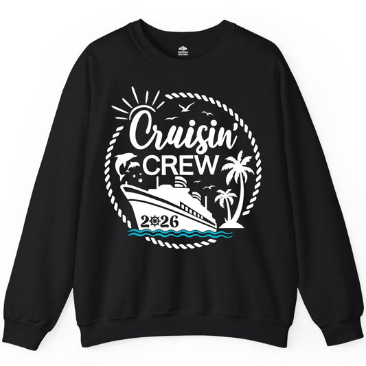 Cruisin Crew Shirt for Cruise Groups - Tropical Family Vacation 2026 (Sweatshirt) in Black - Cruisin Crew Shirt Tropical Family Group Cruise 2026 Caribbean Islands
