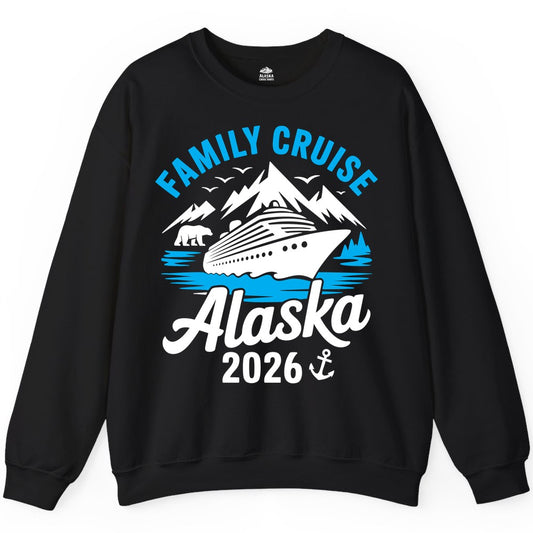 Alaska Family Cruise Shirt - 2026 Cruise Vacation Apparel USA (Sweatshirt) in Black - Alaska Family Cruise Shirt 2026 Mountains Wildlife Adventure Tee