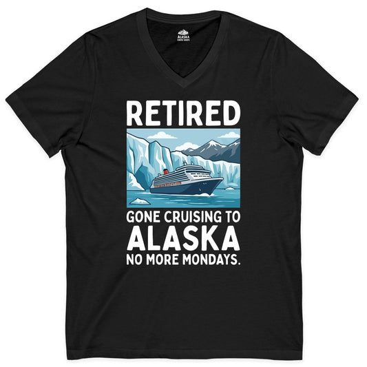 Retired Gone Cruising Alaska Shirt - Alaska Cruise Gift Apparel (V-Neck) in Black - Retired Gone Cruising Alaska Shirt - Glacier Cruise Ship Cartoon Design
