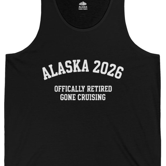 Alaska 2026 Officially Retired Gone Cruising Vacation Shirt – Black – Alaska Cruise Shirts Close Up