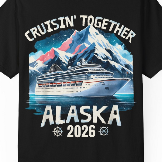 Alaska Cruise 2026 Shirt Comfort Colors T-Shirt – Alaska Cruise Shirts Close Up