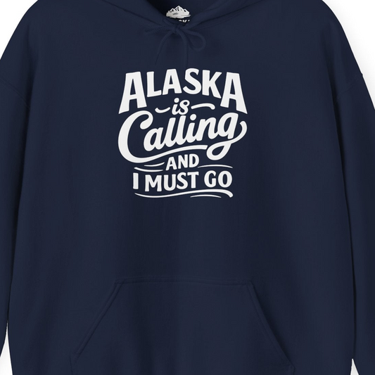 Alaska Is Calling Adventure Typography hoodie Hoodie – Navy – Alaska Cruise Shirts Close Up