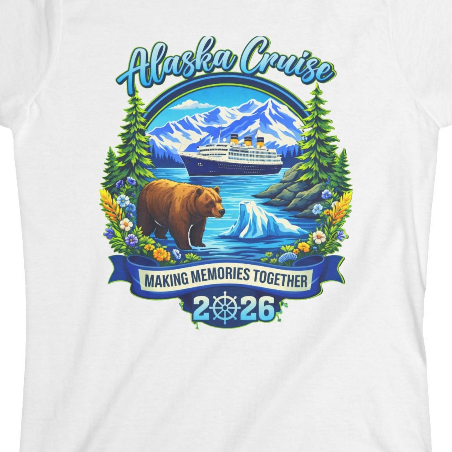 Alaska Cruise 2026 Family Shirt Ladies T-Shirt – White – Alaska Cruise Shirts Close Up