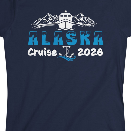 Alaska Cruise 2026 Shirt Ladies T-Shirt – Navy – Alaska Cruise Shirts Close Up