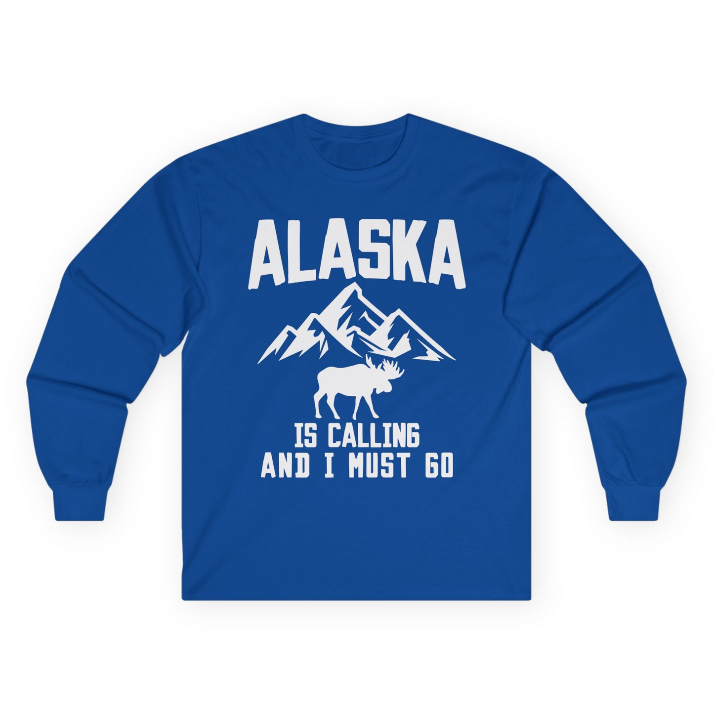 Alaska Is Calling Moose Mountains Adventure Silhouette Nature Shirt Long Sleeve Shirt – Royal – Alaska Cruise Shirts