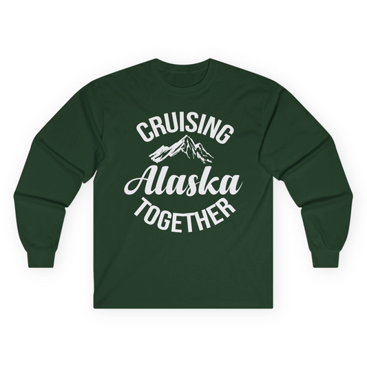 Cruising Alaska Together Mountain Adventure Travel Couples Shirt Long Sleeve Shirt – Forest Green – Alaska Cruise Shirts