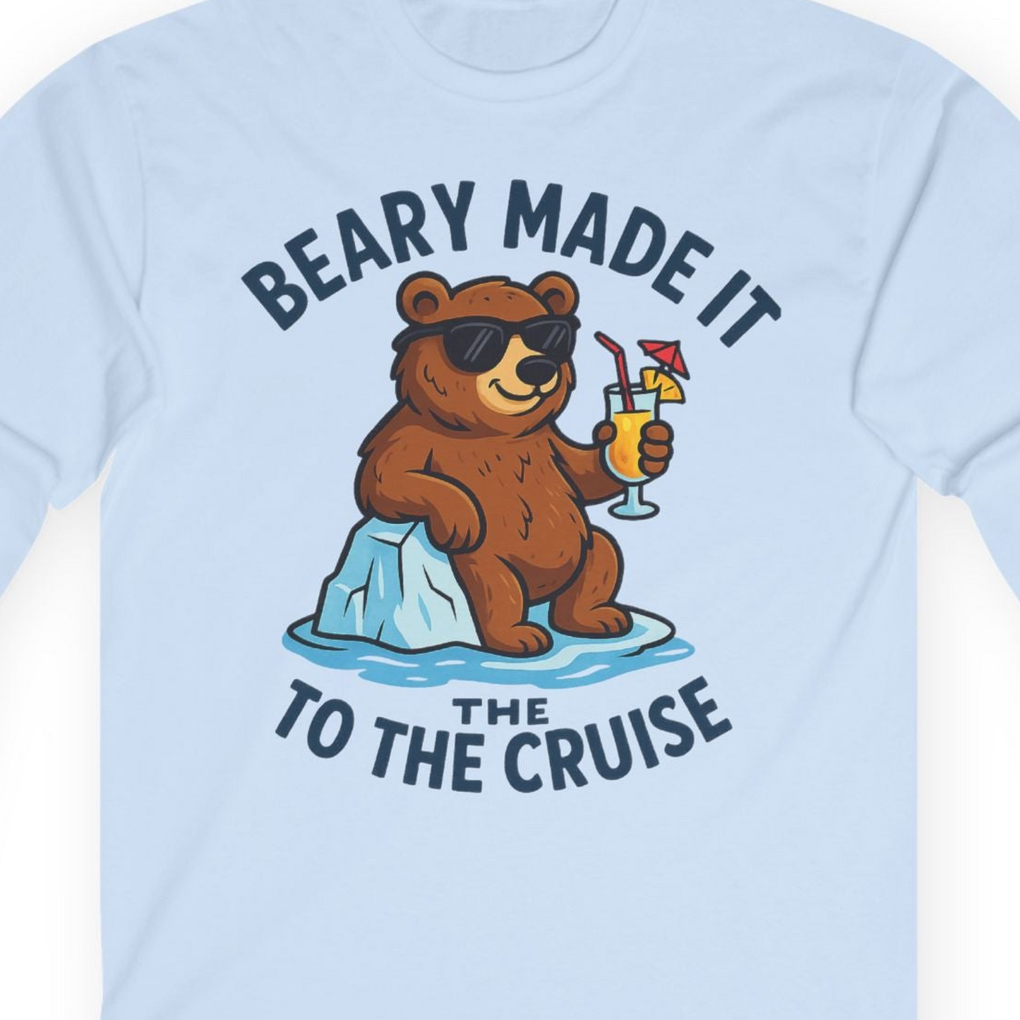 Funny Cruise Bear Shirt Long Sleeve Shirt – Light Blue – Alaska Cruise Shirts Close Up