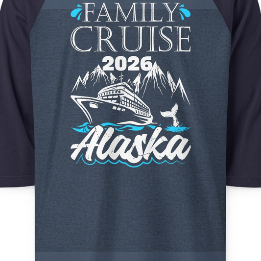 Alaska Family Cruise Shirt 3/4 Sleeve Raglan Shirt – Alaska Cruise Shirts Close Up