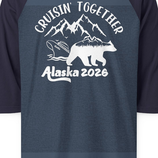 Cruisin Together Alaska 2026 Bear Mountain Group Cruise Shirt — 3/4 Sleeve 3/4 Sleeve Raglan Shirt – Alaska Cruise Shirts Close Up