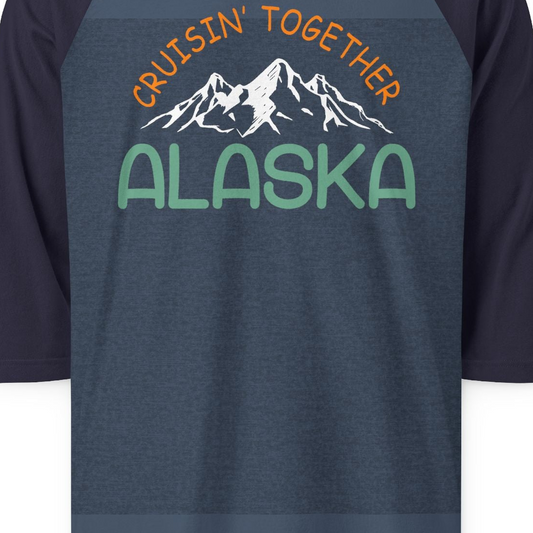 Cruisin Together Alaska Mountain Adventure Cruise Graphic Shirt — 3/4 Sleeve 3/4 Sleeve Raglan Shirt – Alaska Cruise Shirts Close Up