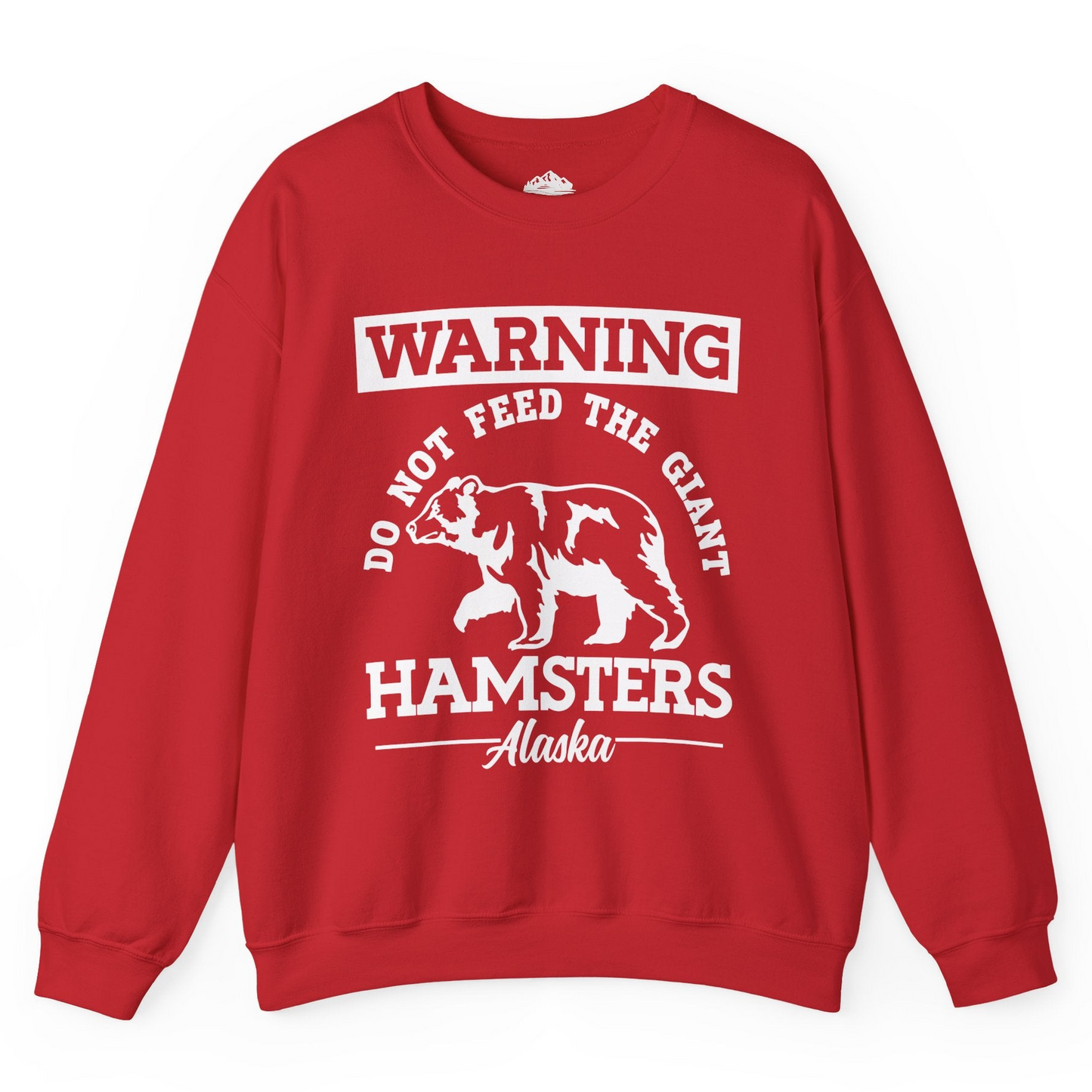 Funny Alaska Bear Warning Parody Do Not Feed the Giant Hamsters Shirt Sweatshirt – Red – Alaska Cruise Shirts