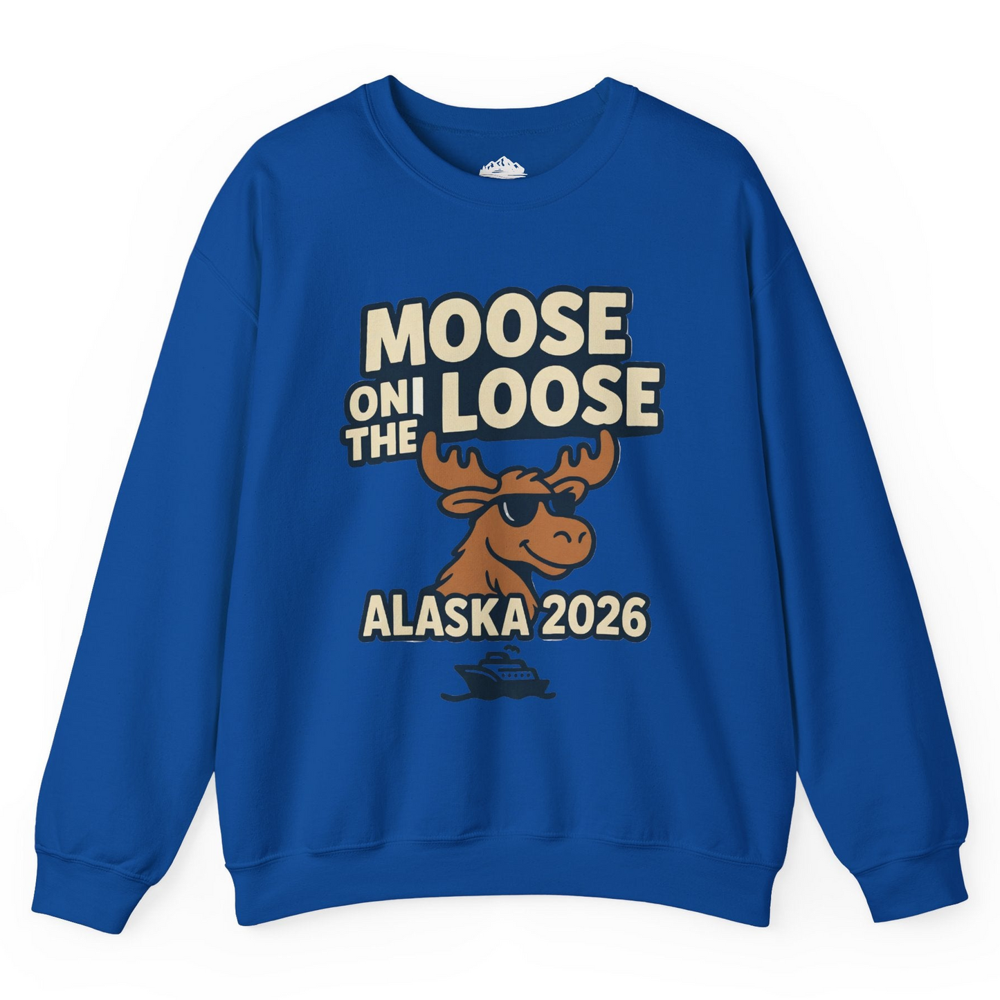 Moose on the Loose Alaska 2026 Cruise Cartoon Funny Shirt Sweatshirt – Royal – Alaska Cruise Shirts