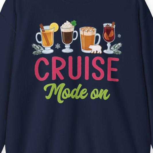 Cruise Mode On Shirt Sweatshirt – Navy – Alaska Cruise Shirts Close Up