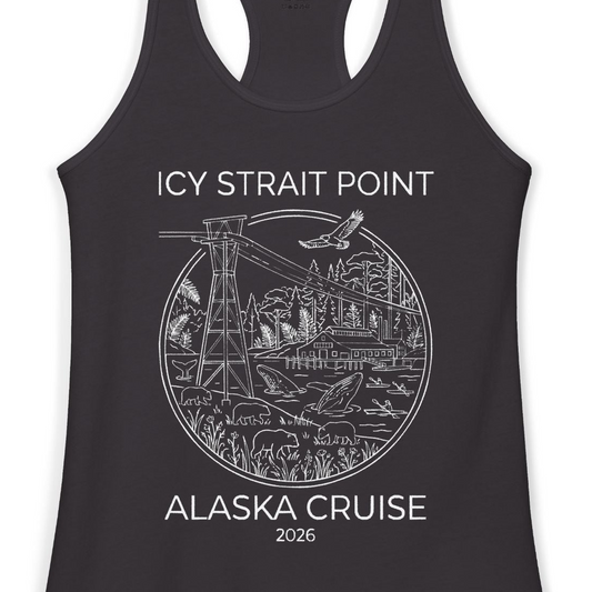 Icy Strait Point Alaska Cruise 2026 Nature Adventure T-Shirt — Ladies Tank Tank Top – Alaska Cruise Shirts Close Up
