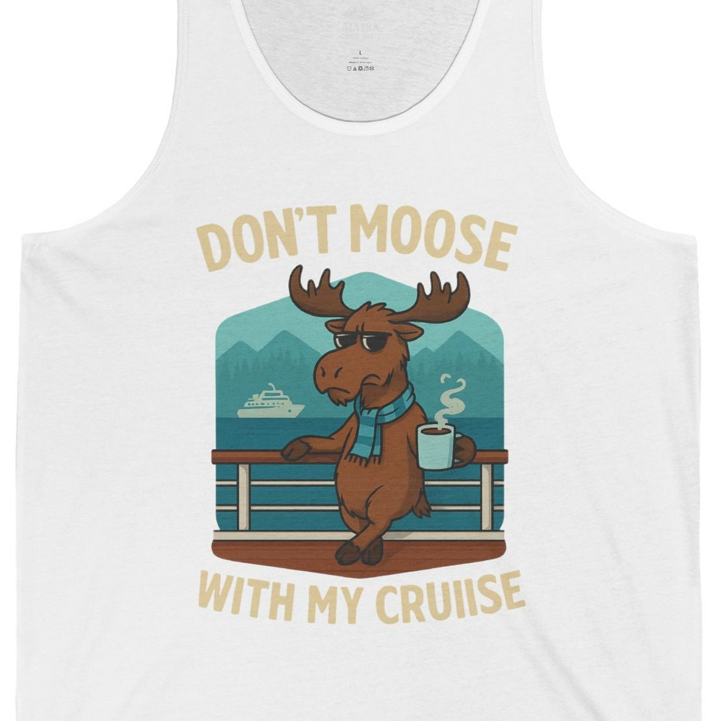 Funny Moose on Alaska Cruise Ship Shirt Tank Top – White – Alaska Cruise Shirts Close Up