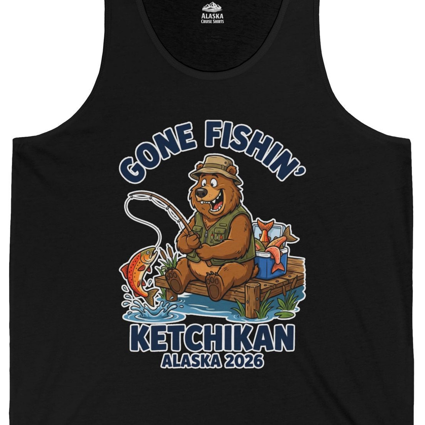Gone Fishin Ketchikan Alaska 2026 Cartoon Bear Souvenir Shirt — Tank Top Tank Top – Black – Alaska Cruise Shirts Close Up