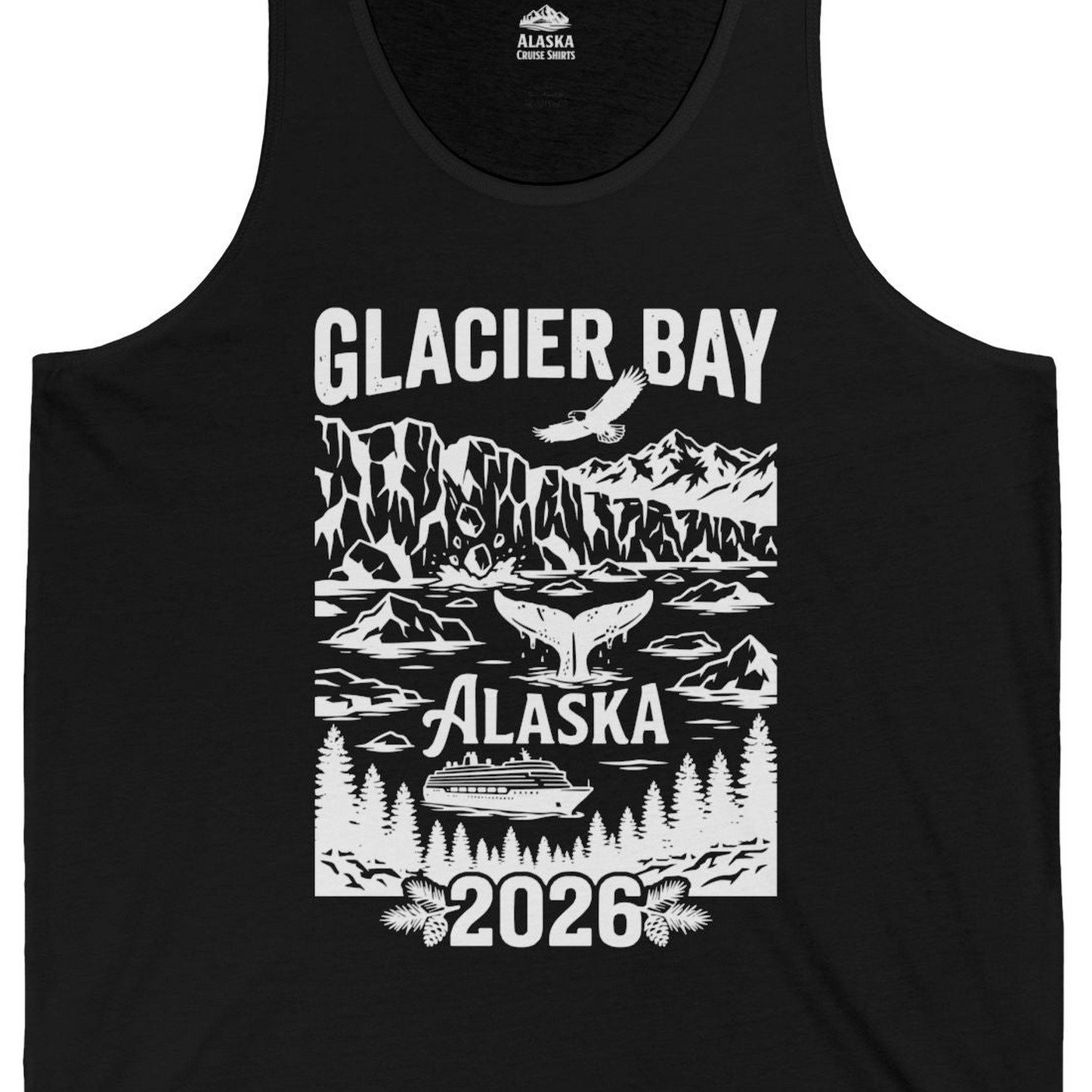 Glacier Bay Alaska 2026 Cruise Adventure Nature Scene Shirt — Tank Top Tank Top – Black – Alaska Cruise Shirts Close Up