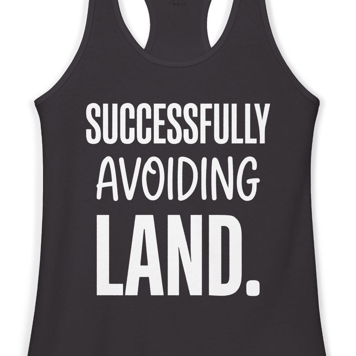 Successfully Avoiding Land Funny Cruise Vacation Shirt — Ladies Tank Tank Top – Black – Alaska Cruise Shirts Close Up