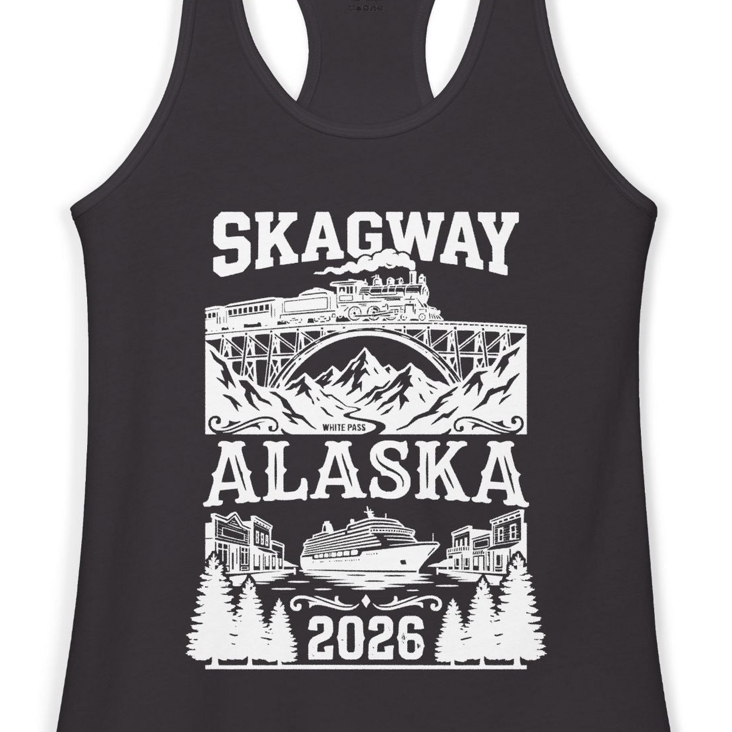 Skagway Alaska Cruise 2026 Shirt with Train and Mountains — Ladies Tank Tank Top – Black – Alaska Cruise Shirts Close Up