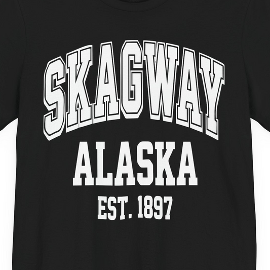 Skagway Alaska Est 1897 Vintage Collegiate Souvenir Shirt — Premium Tee T-Shirt – Alaska Cruise Shirts Close Up