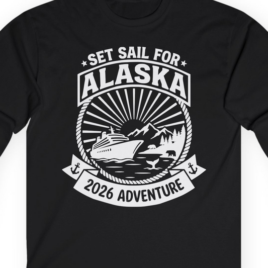Set Sail for Alaska 2026 Adventure Vintage Cruise Shirt — Long Sleeve T-Shirt – Alaska Cruise Shirts Close Up