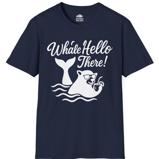 Whale Hello There Shirt - Funny Beach Animal Pun Graphic Tee T-Shirt – Navy – Alaska Cruise Shirts