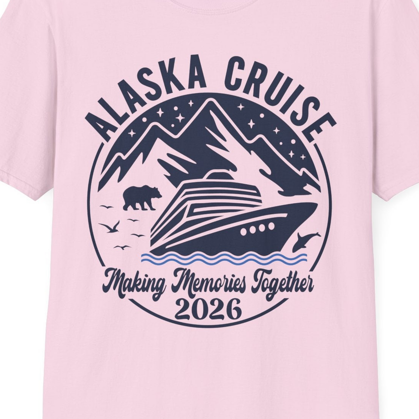 Alaska Cruise Adventure 2026 Shirt T-Shirt – Light Pink – Alaska Cruise Shirts Close Up