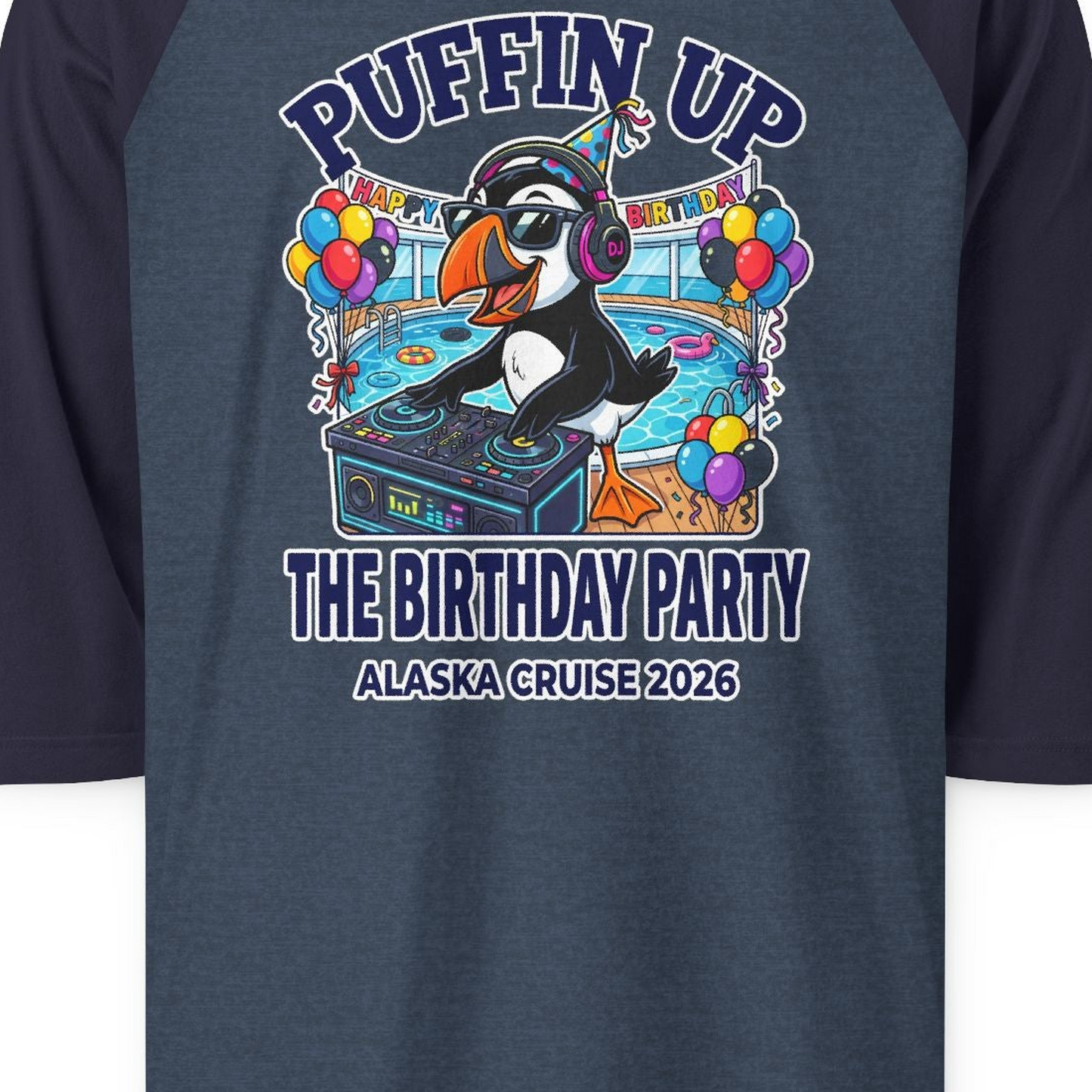 Funny Puffin DJ Birthday Party Alaska Cruise 2026 Shirt — 3/4 Sleeve T-Shirt – Heather Denim/Navy – Alaska Cruise Shirts Close Up