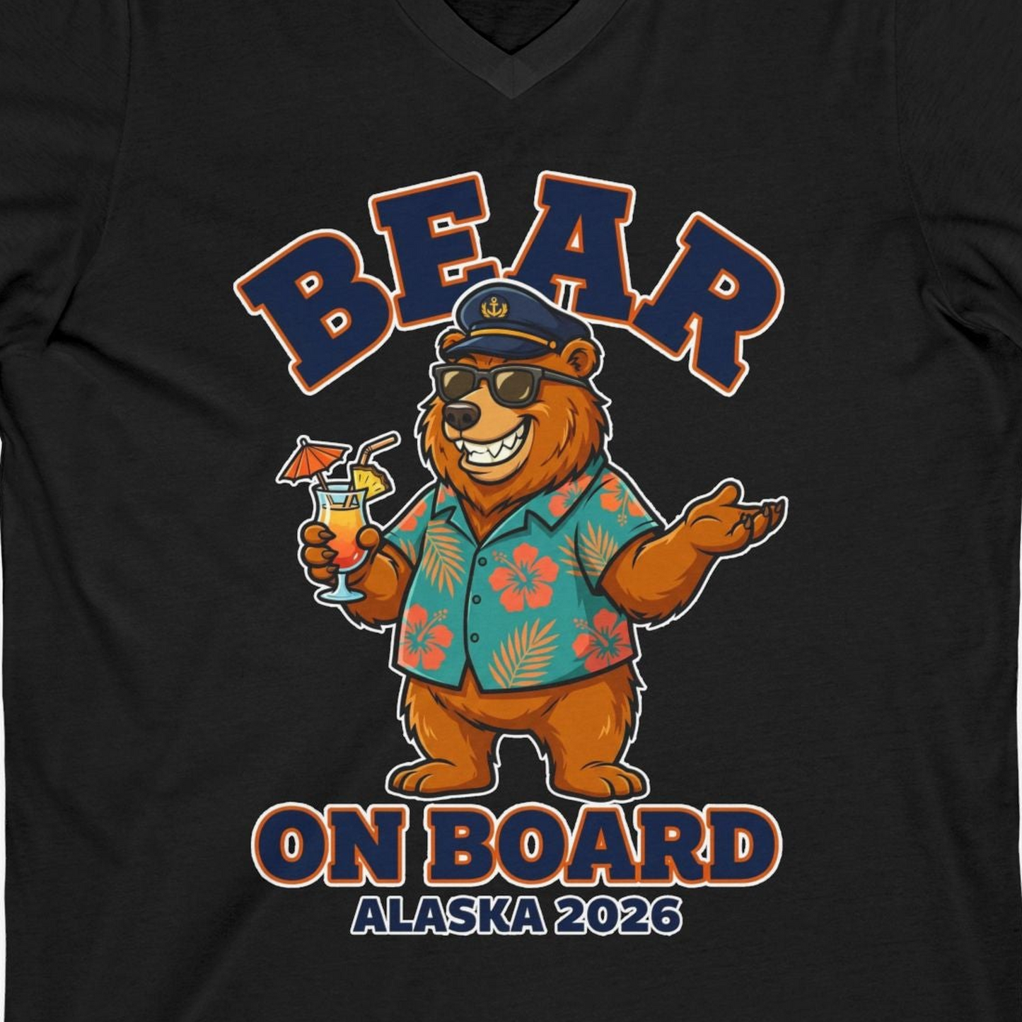 Bear On Board Alaska 2026 Funny Tropical Cruise T-Shirt — V-Neck V-Neck Shirt – Black – Alaska Cruise Shirts Close Up