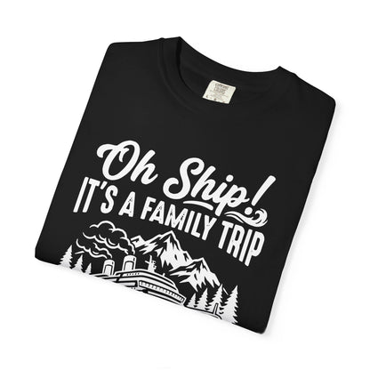 Oh Ship It’s a Family Trip Alaska 2026 Cruise Shirt — Comfort