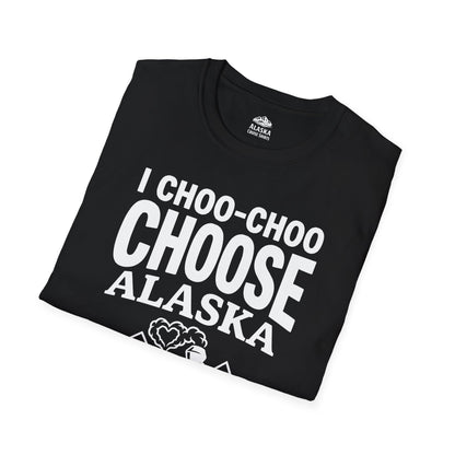 I Choo Choo Choose Alaska Skagway Cruise 2026 Souvenir Shirt — T-Shirt