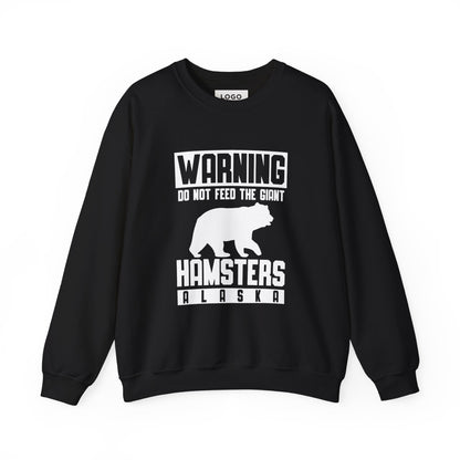 Warning Dont Feed — Sweatshirt