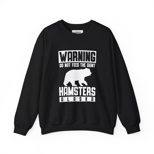 Warning Dont Feed — Sweatshirt
