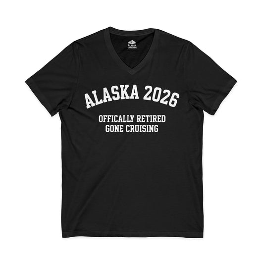 Alaska 2026 Officially Retired Gone Cruising Vacation Shirt — V-Neck