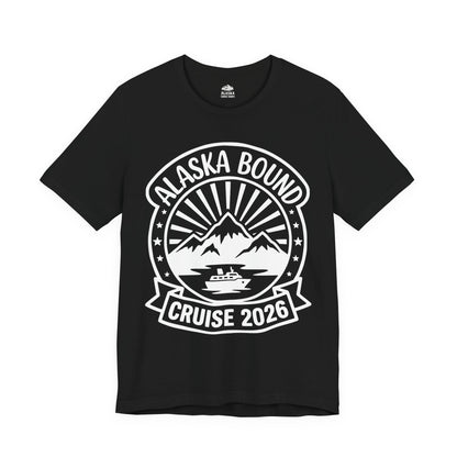 Alaska Bound Cruise 2026 Adventure Travel Graphic Shirt — Premium Tee