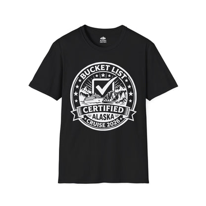 Bucket List Certified Alaska Cruise 2026 Vacation Shirt — T-Shirt