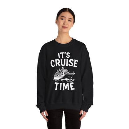 It’s Cruise Time Nautical Ship Vacation Travel T-Shirt — Sweatshirt