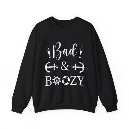 Bad and Boozy Cuise Tee — Sweatshirt