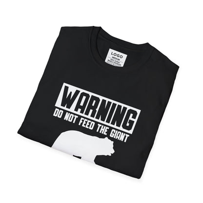Warning Dont Feed — T-Shirt