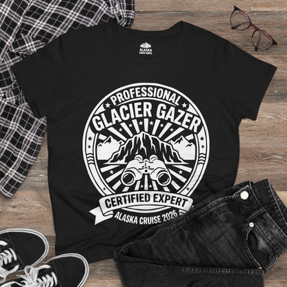 Professional Glacier Gazer Certified Expert Alaska Cruise Shirt — Ladies Tee