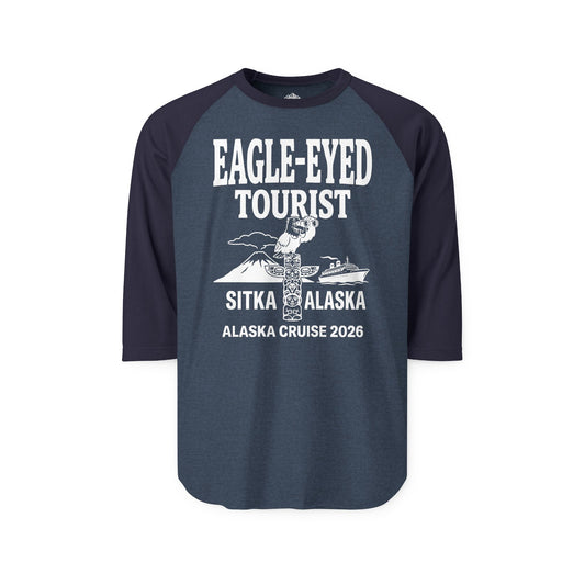 Eagle Eyed Tourist Sitka Alaska Cruise 2026 Travel Shirt — 3/4 Sleeve