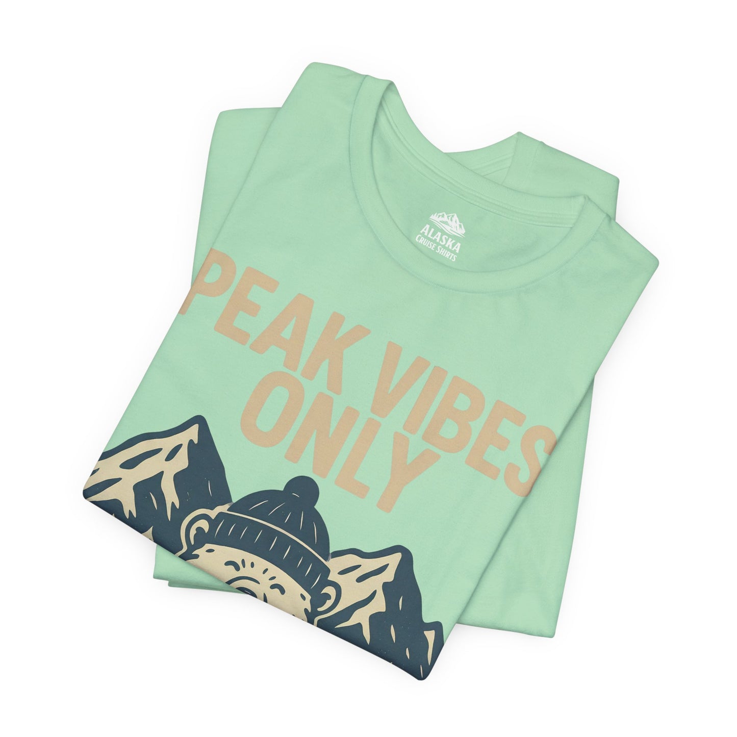 Alaska 2026 Mountain Adventure Bear - Peak Vibes Only T-Shirt Premium Tee - View 14 - Alaska Cruise Shirts