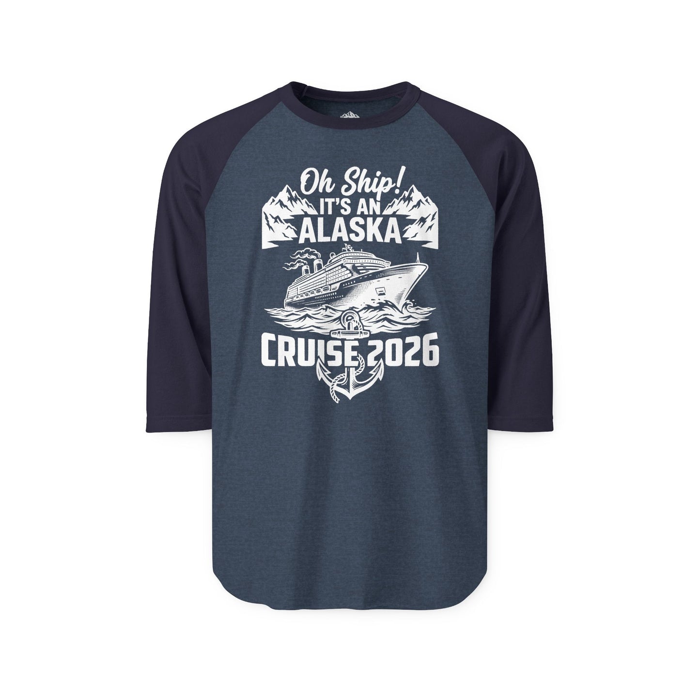 Oh Ship Its An Alaska Cruise 2026 Vacation Group Trip Shirt — 3/4 Sleeve