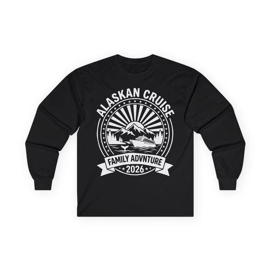 Alaskan Cruise Family Adventure 2026 Vacation Souvenir Shirt — Long Sleeve