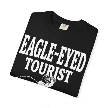Eagle Eyed Tourist Sitka Alaska Cruise 2026 Travel Shirt — Comfort