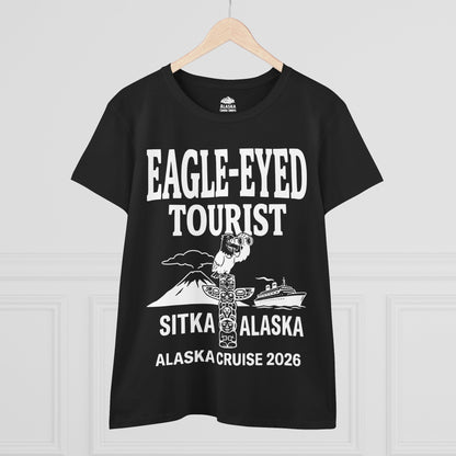 Eagle Eyed Tourist Sitka Alaska Cruise 2026 Travel Shirt — Ladies Tee