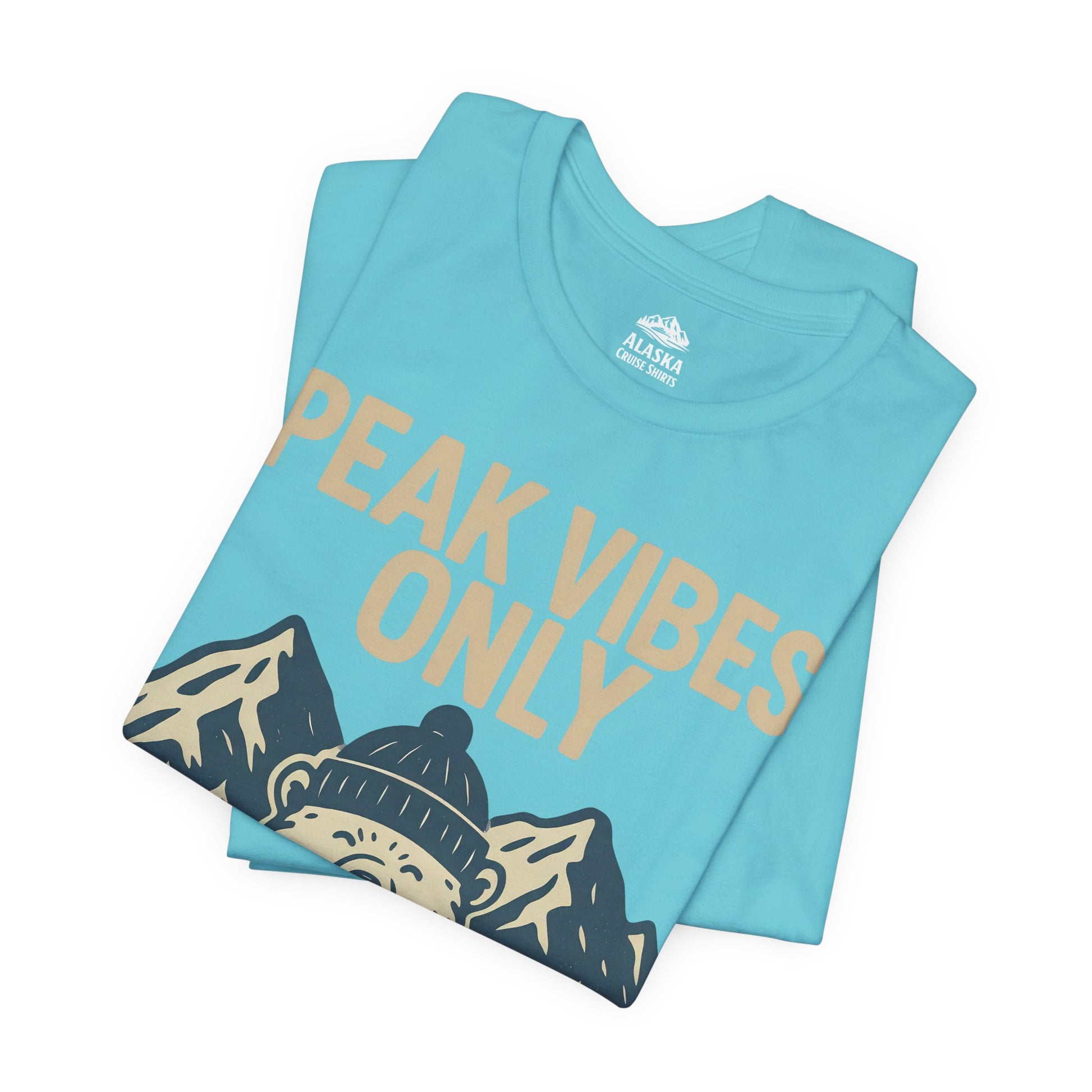 Alaska 2026 Mountain Adventure Bear - Peak Vibes Only T-Shirt Premium Tee - View 23 - Alaska Cruise Shirts