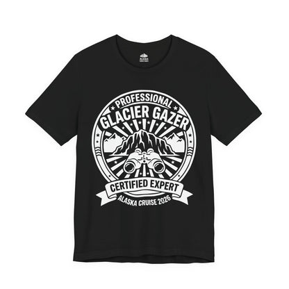 Professional Glacier Gazer Certified Expert Alaska Cruise Shirt — Premium Tee