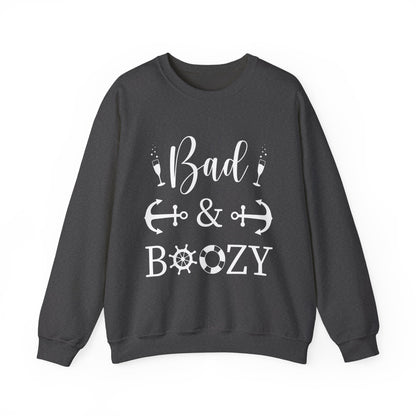 Bad and Boozy Cuise Tee — Sweatshirt